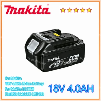 Makita Оригинал 18V 4.0AH 6.0AH Аккумуляторная Батарея Электроинструмента LED Литий-ионная Замена LXT BL1860B BL1860 BL1850